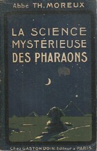  Achetez le livre d'occasion La science mystérieuse des pharaons sur Livrenpoche.com 