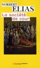  Achetez le livre d'occasion La société de cour de Norbert Elias sur Livrenpoche.com 