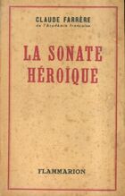  Achetez le livre d'occasion La sonate héroïque sur Livrenpoche.com 