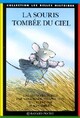  Achetez le livre d'occasion La souris tombée du ciel de Anne-Marie Chapouton sur Livrenpoche.com 