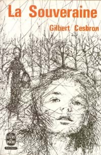  Achetez le livre d'occasion La souveraine de Gilbert Cesbron sur Livrenpoche.com 