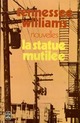  Achetez le livre d'occasion La statue mutilée de Tennessee Williams sur Livrenpoche.com 
