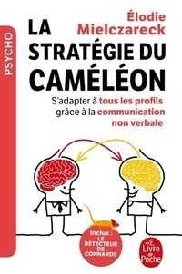  Achetez le livre d'occasion La stratégie du caméléon de Elodie Mielczareck sur Livrenpoche.com 