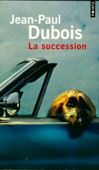  Achetez le livre d'occasion La succession de Jean-Paul Dubois sur Livrenpoche.com 