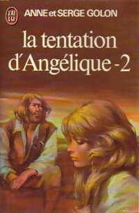  Achetez le livre d'occasion La tentation d'Angélique Tome II de Anne Golon sur Livrenpoche.com 