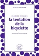  Achetez le livre d'occasion La tentation de la bicyclette de Edmondo De Amicis sur Livrenpoche.com 