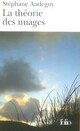  Achetez le livre d'occasion La théorie des nuages de Stéphane Audeguy sur Livrenpoche.com 