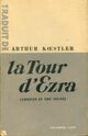  Achetez le livre d'occasion La tour d'Ezra de Arthur Koestler sur Livrenpoche.com 