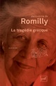  Achetez le livre d'occasion La tragédie grecque de Jacqueline De Romilly sur Livrenpoche.com 