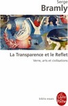  Achetez le livre d'occasion La transparence et le reflet sur Livrenpoche.com 