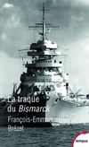  Achetez le livre d'occasion La traque du Bismarck sur Livrenpoche.com 