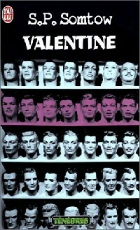  Achetez le livre d'occasion La trilogie de Timmy Valentine Tome II : Valentine de S.P. Somtow sur Livrenpoche.com 