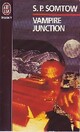  Achetez le livre d'occasion La trilogie de Timmy Valentine Tome I : Vampire junction de S.P. Somtow sur Livrenpoche.com 