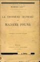  Achetez le livre d'occasion La troisième jeunesse de Madame Prune de Pierre Loti sur Livrenpoche.com 
