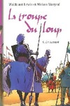  Achetez le livre d'occasion La troupe du loup Tome VI : Le tournoi sur Livrenpoche.com 