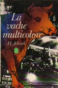  Achetez le livre d'occasion La vache multicolore de Henriette Jelinek sur Livrenpoche.com 