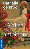  Achetez le livre d'occasion La vallée des ambitions sur Livrenpoche.com 