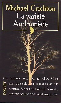  Achetez le livre d'occasion La variété Andromède de Michael Crichton sur Livrenpoche.com 