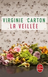  Achetez le livre d'occasion La veillée de Virginie Carton sur Livrenpoche.com 