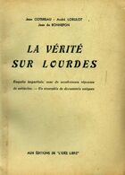  Achetez le livre d'occasion La vérité sur Lourdes sur Livrenpoche.com 