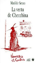  Achetez le livre d'occasion La vertu de Checchina sur Livrenpoche.com 