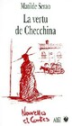  Achetez le livre d'occasion La vertu de Checchina de Matilde Serao sur Livrenpoche.com 