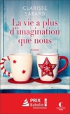  Achetez le livre d'occasion La vie a plus d'imagination que nous sur Livrenpoche.com 