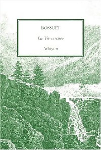  Achetez le livre d'occasion La vie cachée de Jacques-Bénigne Bossuet sur Livrenpoche.com 