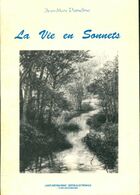  Achetez le livre d'occasion La vie en sonnets sur Livrenpoche.com 