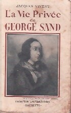  Achetez le livre d'occasion La vie privée de George Sand sur Livrenpoche.com 