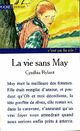  Achetez le livre d'occasion La vie sans May de Cynthia Rylant sur Livrenpoche.com 