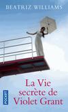  Achetez le livre d'occasion La vie secrète de Violet Grant sur Livrenpoche.com 