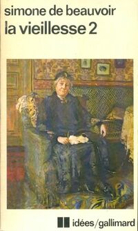  Achetez le livre d'occasion La vieillesse Tome II de Simone De Beauvoir sur Livrenpoche.com 