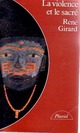  Achetez le livre d'occasion La violence et le sacré de René Girard sur Livrenpoche.com 