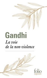  Achetez le livre d'occasion La voie de la non-violence de Gandhi sur Livrenpoche.com 