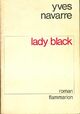  Achetez le livre d'occasion Lady black de Yves Navarre sur Livrenpoche.com 