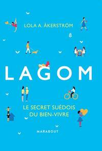  Achetez le livre d'occasion Lagôm de Lola A. Akerstrom sur Livrenpoche.com 