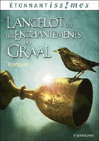 Achetez le livre d'occasion Lancelot ou les enchantements du Graal de René Barjavel sur Livrenpoche.com 