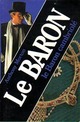  Achetez le livre d'occasion Le Baron cambriole de Anthony Morton sur Livrenpoche.com 