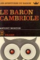  Achetez le livre d'occasion Le Baron cambriole de Anthony Morton sur Livrenpoche.com 