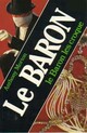  Achetez le livre d'occasion Le Baron les croque de Anthony Morton sur Livrenpoche.com 