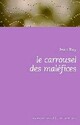  Achetez le livre d'occasion Le Carrousel des Maléfices de Jean Ray sur Livrenpoche.com 