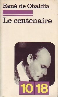  Achetez le livre d'occasion Le Centenaire de René De Obaldia sur Livrenpoche.com 