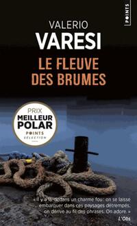  Achetez le livre d'occasion Le Fleuve des brumes de Valerio Varesi sur Livrenpoche.com 