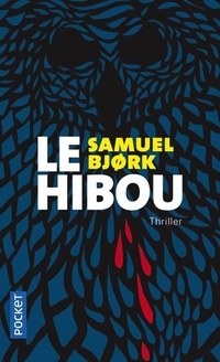  Achetez le livre d'occasion Le Hibou de Samuel BjøRk sur Livrenpoche.com 