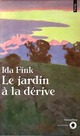  Achetez le livre d'occasion Le Jardin à la dérive de Ida Fink sur Livrenpoche.com 