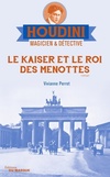  Achetez le livre d'occasion Le Kaiser et le roi des menottes : Houdini Magicien et détective Tome II sur Livrenpoche.com 