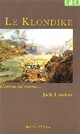  Achetez le livre d'occasion Le Klondike de Jack London sur Livrenpoche.com 