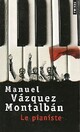  Achetez le livre d'occasion Le Pianiste de Manuel Vàzquez Mantalbàn sur Livrenpoche.com 