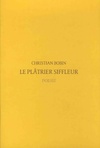  Achetez le livre d'occasion Le Plâtrier Siffleur sur Livrenpoche.com 